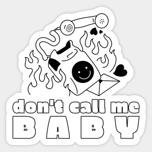 don't call me baby valentine's day Sticker